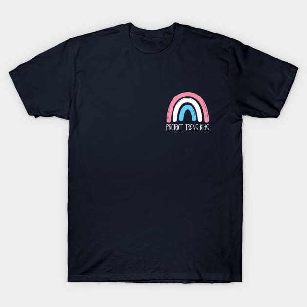 Protect Trans Kids - Flag Rainbow T-Shirt by Yue